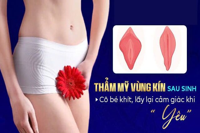 thẩm mỹ vùng kín sau sinh giúp “cô bé” trở nên gọn gàng và se khít hơn